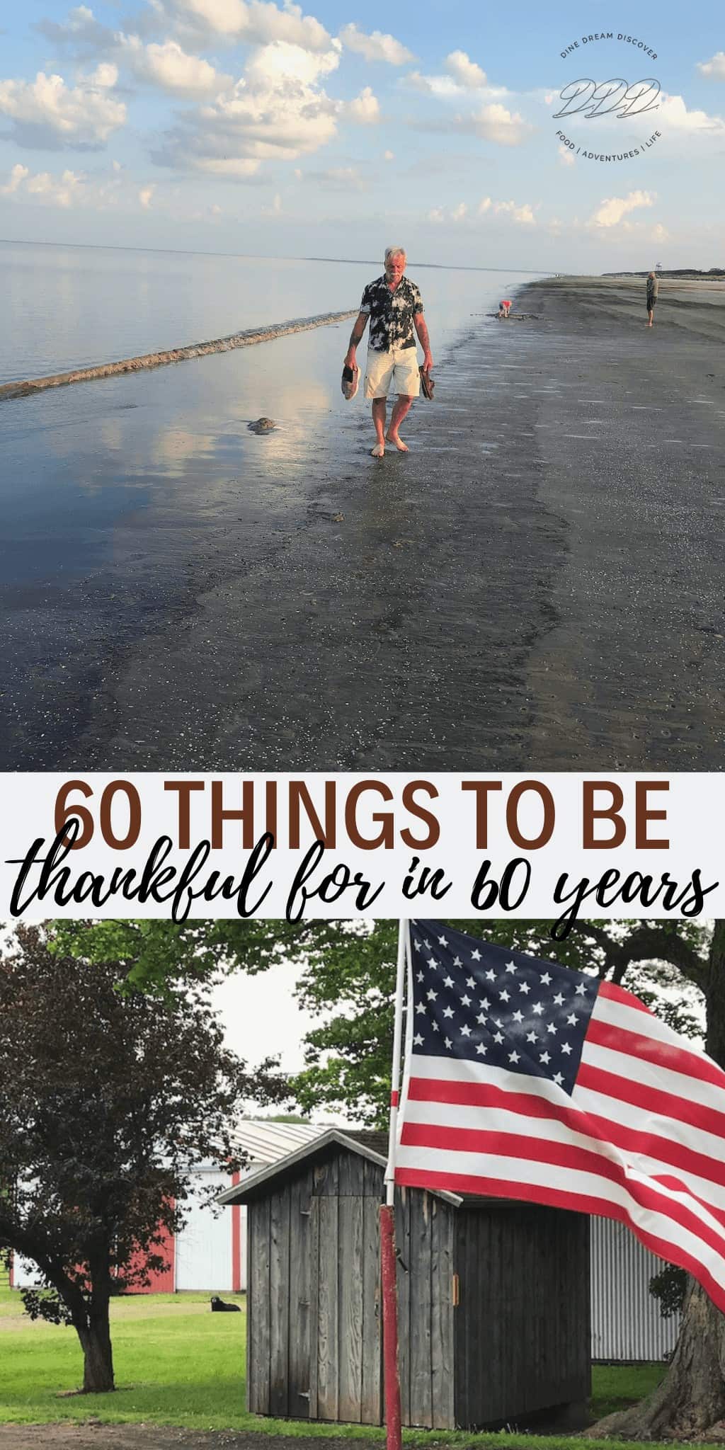 I will be turning 60 in October and I'm not really depressed about it because In 60 years I am thankful for so many things and here is my list!