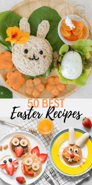 50+ Best Easter Recipes For 2024| Dine Dream Discover