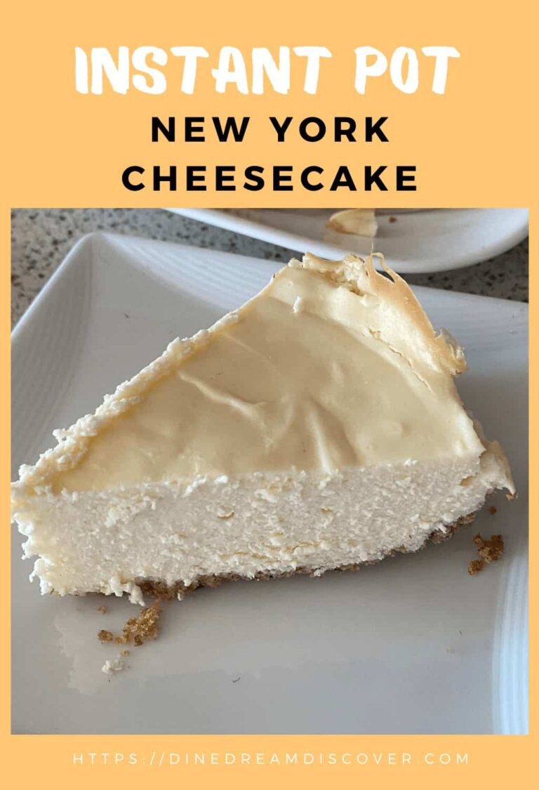 Instant Pot Cheesecake New York Style - Dine Dream Discover