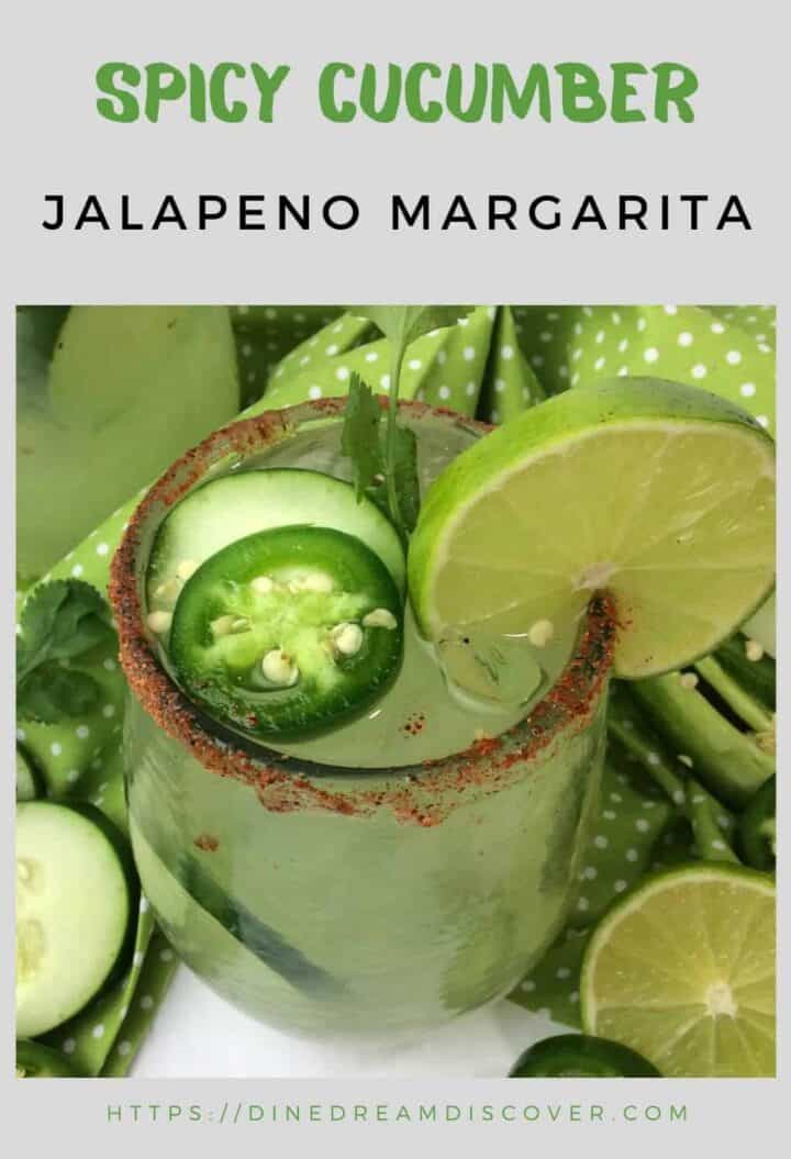 Cucumber Jalapeno Margarita - Dine Dream Discover