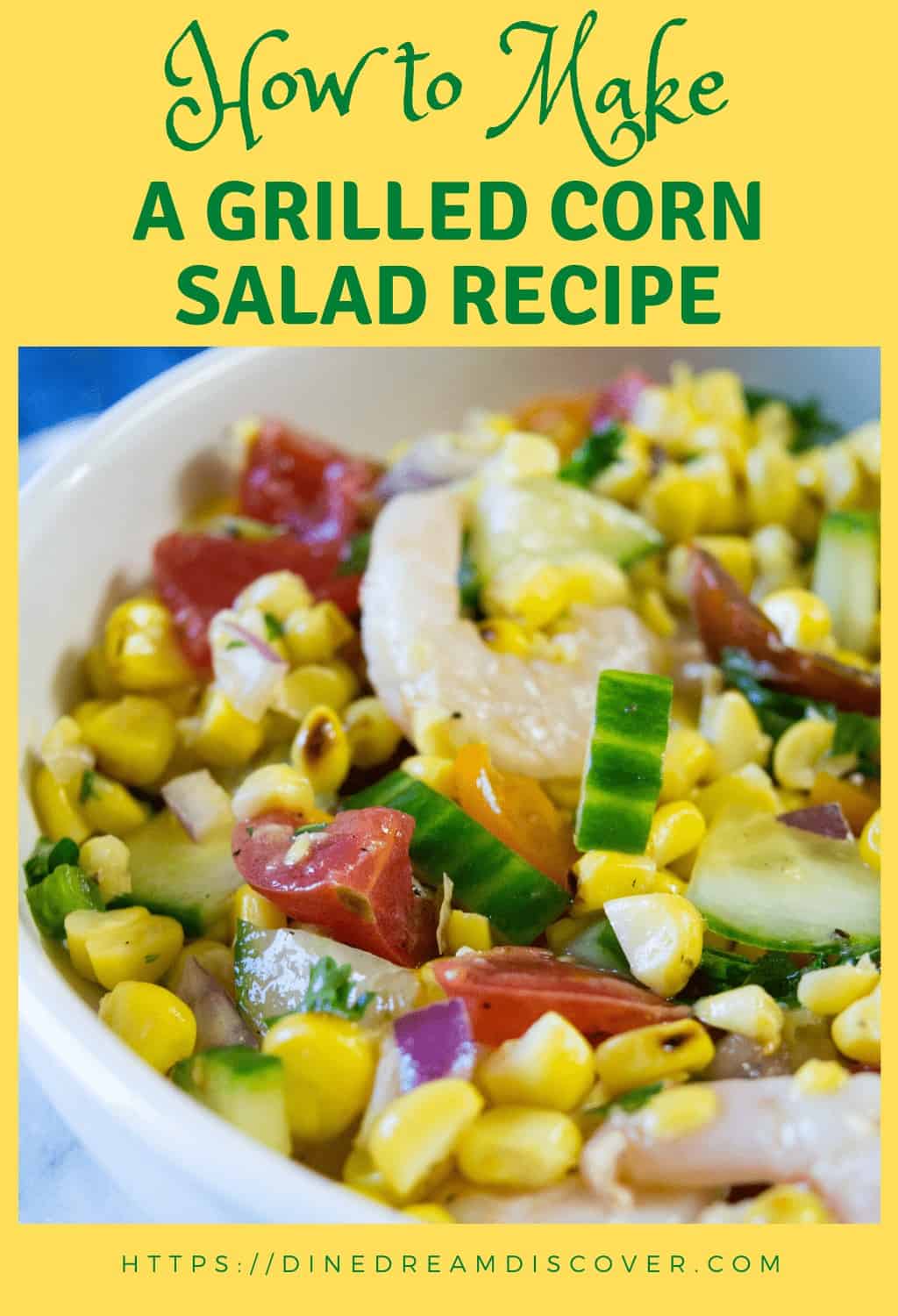 grilled corn salad with cilantro lime dressing