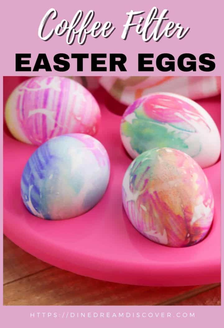 Coffee Filter Easter Eggs Dine Dream Discover