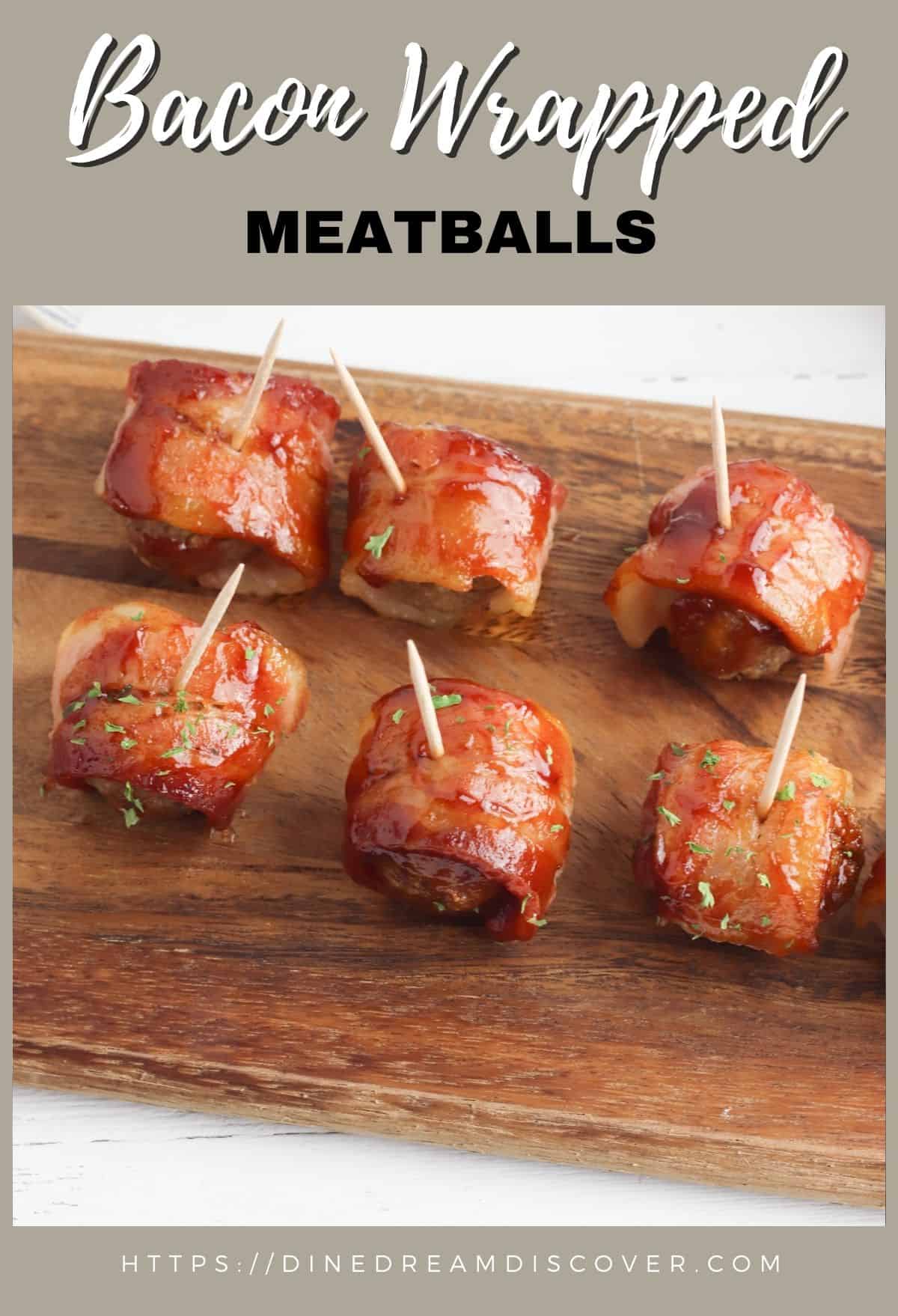 bacon wrapped meatballs