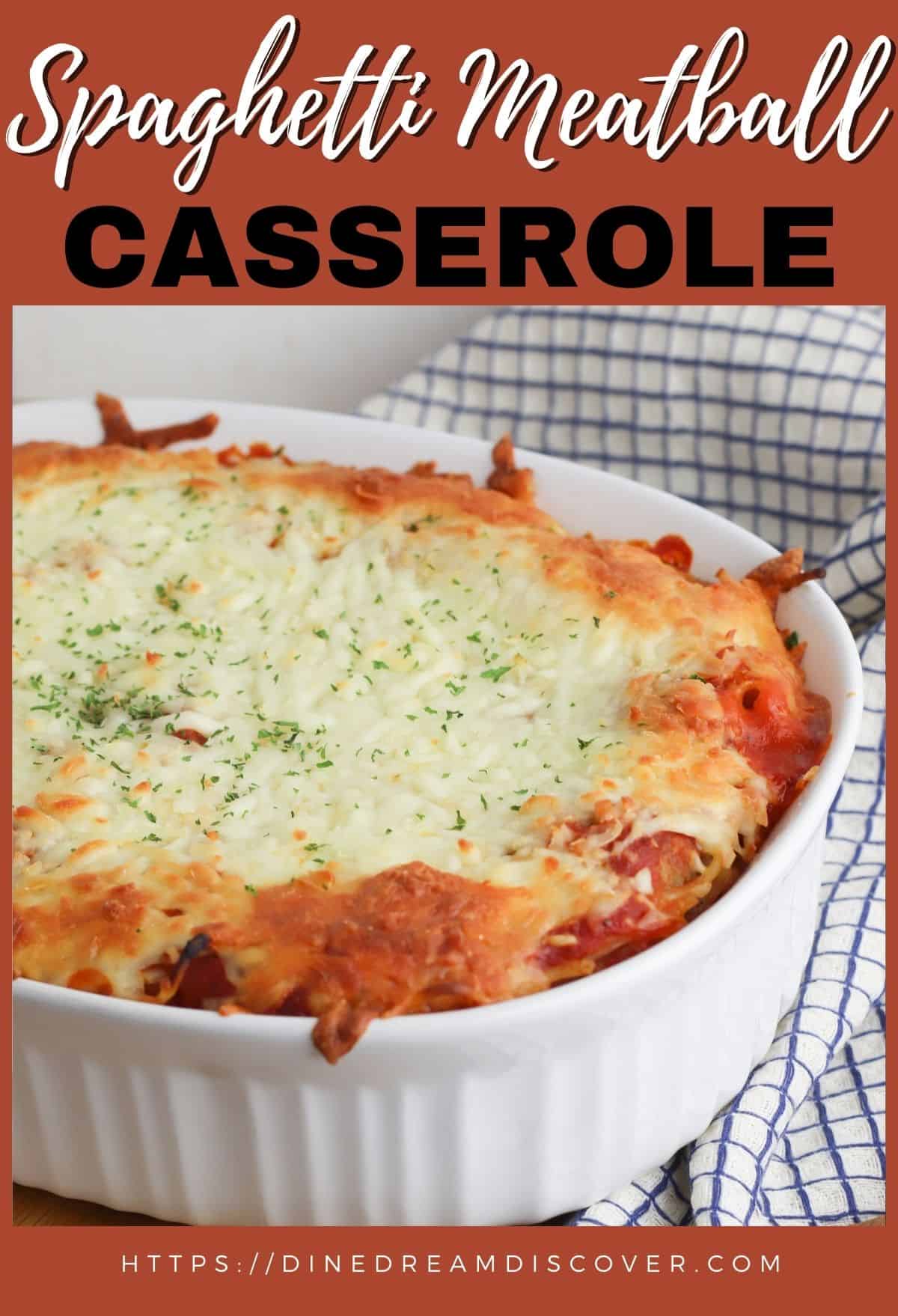 Spaghetti and Meatball Casserole 