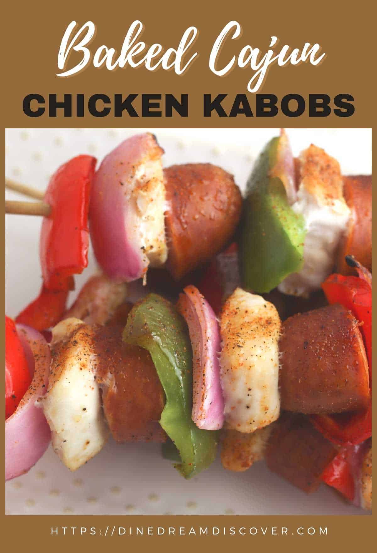 Baked Cajun Chicken Kabobs 