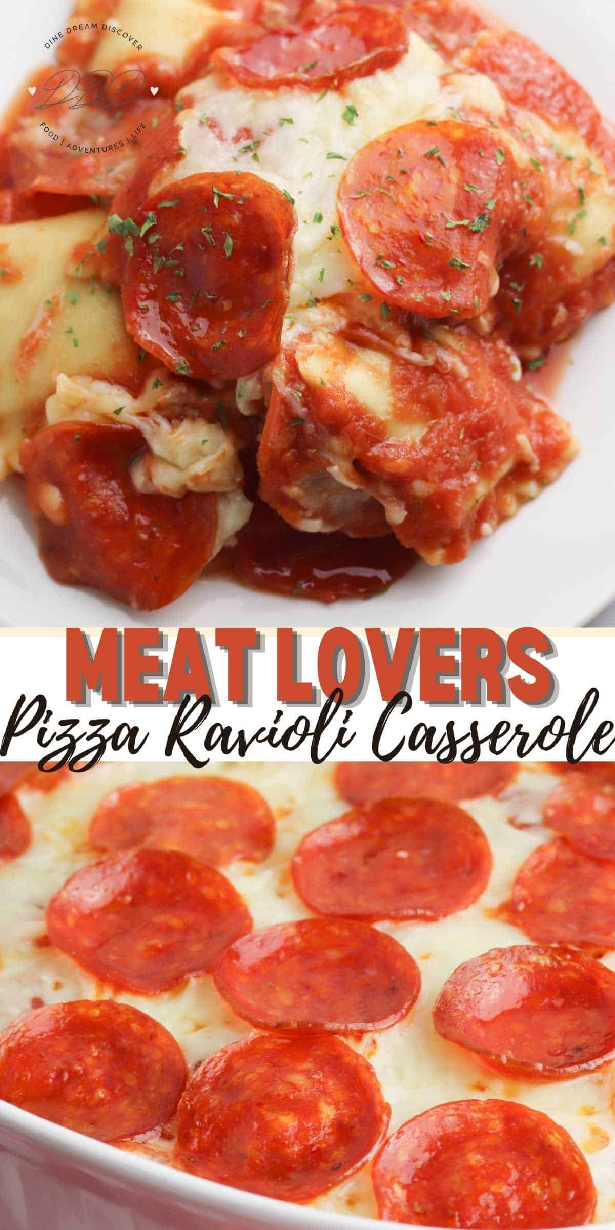 Meat Lovers Pizza Ravioli Casserole