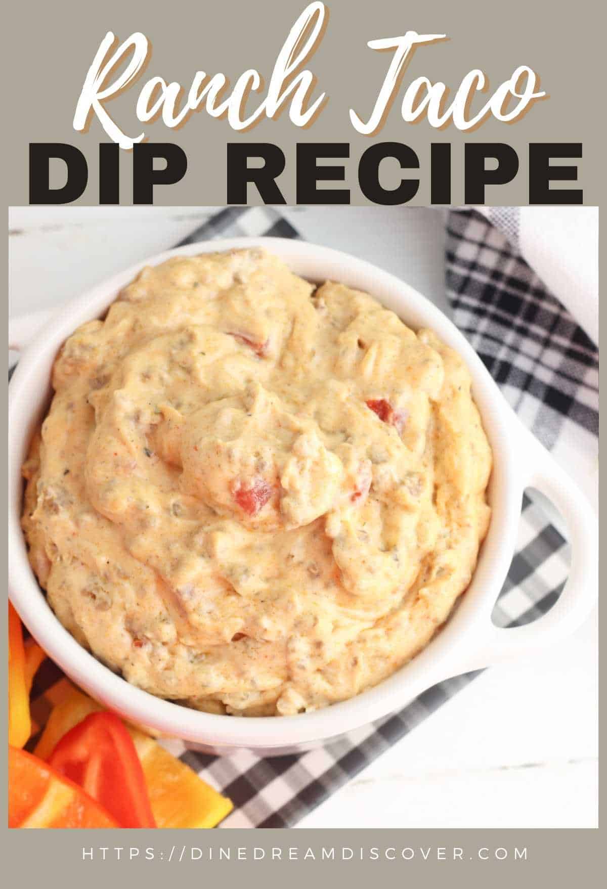 Ranch Taco Dip Recipe