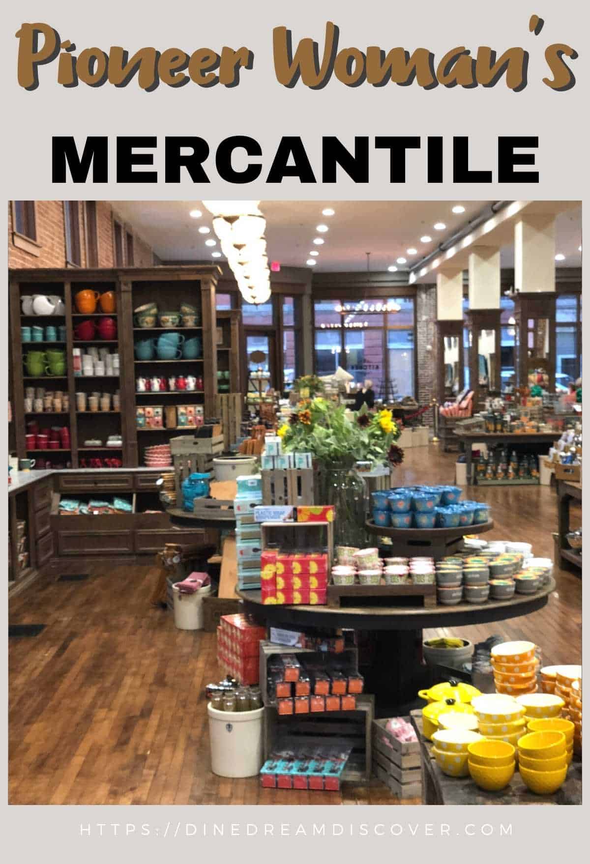 Visiting The Pioneer Woman Mercantile