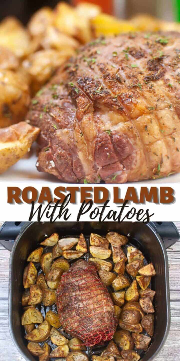 Air Fryer Roasted Lamb and Potatoes - Dine Dream Discover