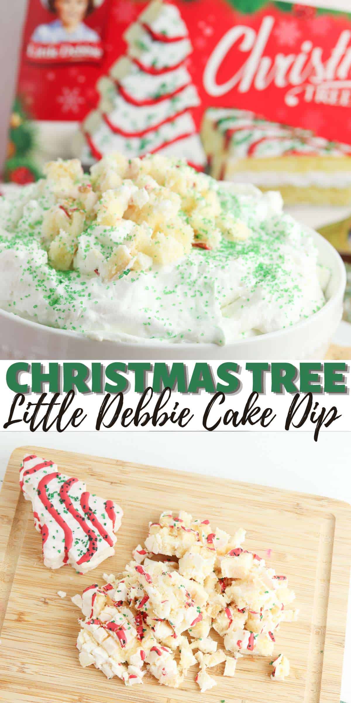 Little Debbie Christmas Tree Cake Dip