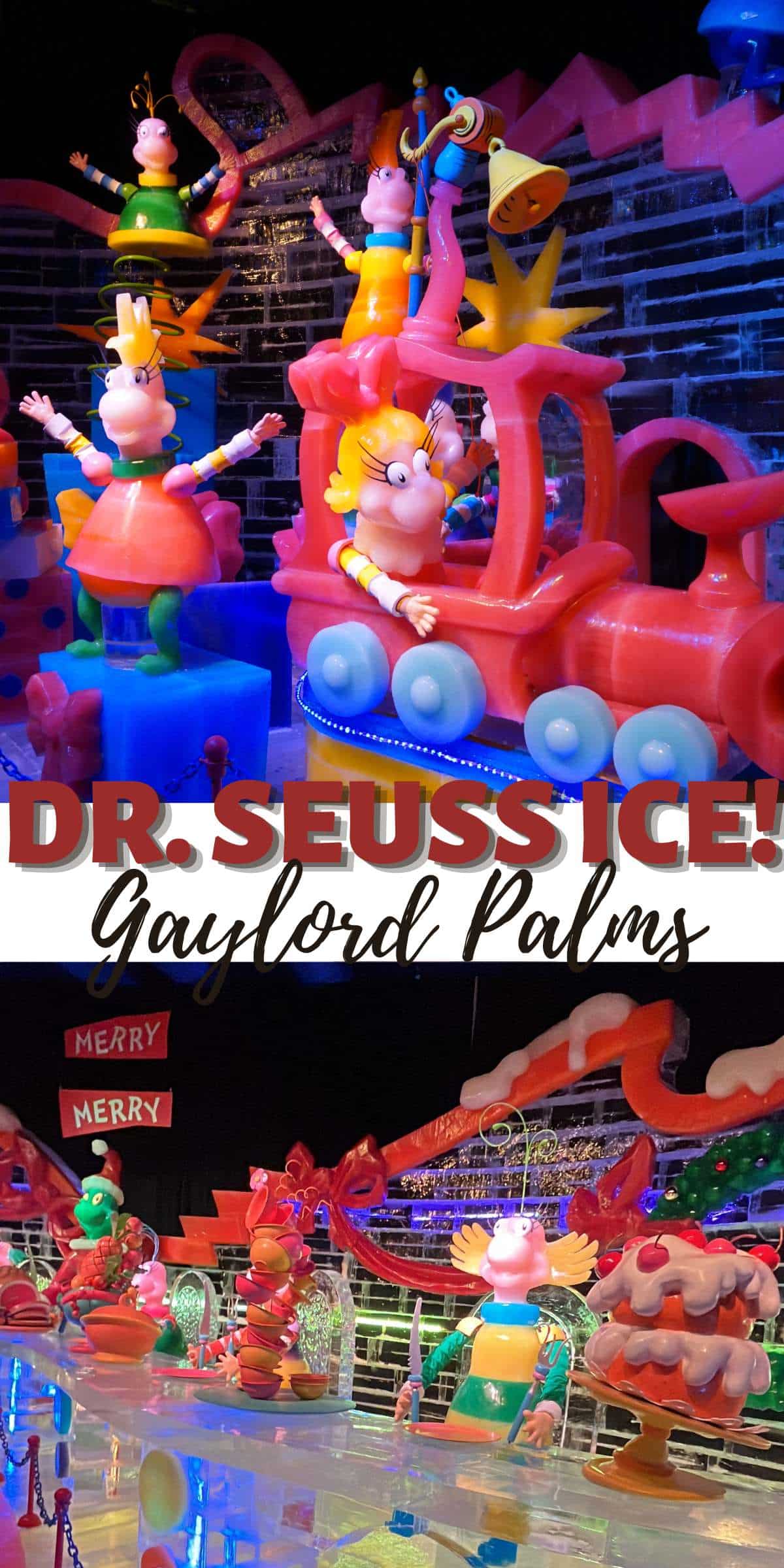 Gaylord Palms ICE Dr Seuss