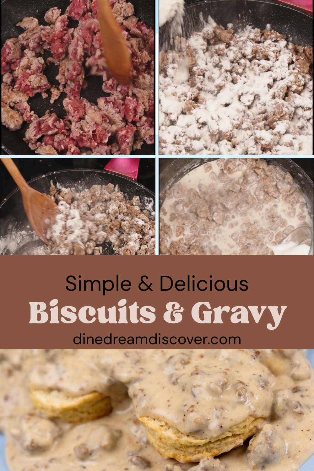 Simple and Delicious Biscuits and sausage gravy 